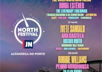 ‘North Festival’: primeiro festival do ano arranca, dia 26 de maio, na Alfândega do Porto! Robbie Williams é uma das atrações…