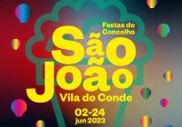 São João de Vila do Conde: a animação aliada à tradição… começa já no dia 2 de junho!